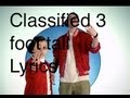 Classified 3 Foot Tall Lyrics