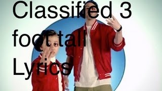 Classified 3 foot tall Lyrics