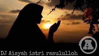 Download lagu DJ aisyah istri rasululloh || full bass mantapp bikin geleng geleng mp3