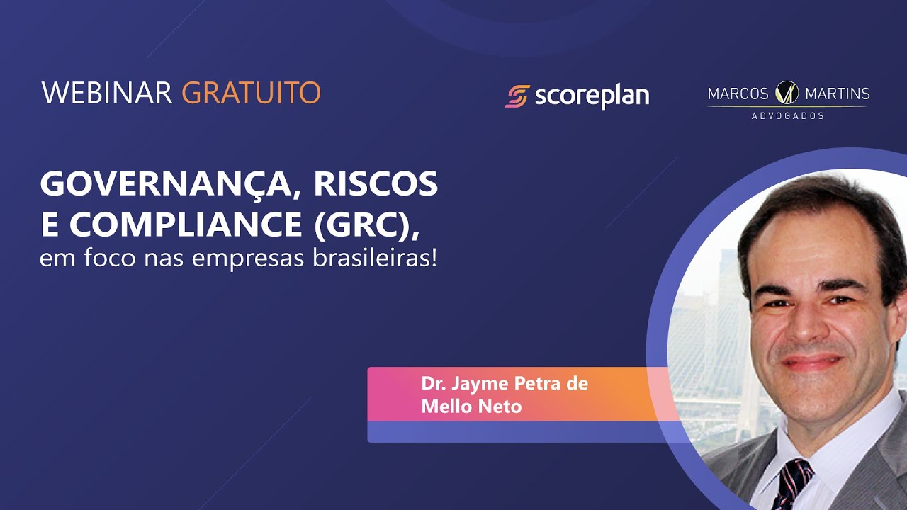 Webinar Governança, Riscos e Compliance, em foco nas empresas brasileiras!