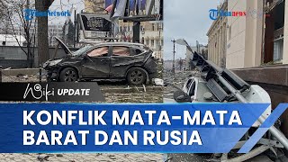 Konflik Intelijen Rusia dengan Barat Makin Memanas di Tengah Berlangsungnya Perang di Ukraina
