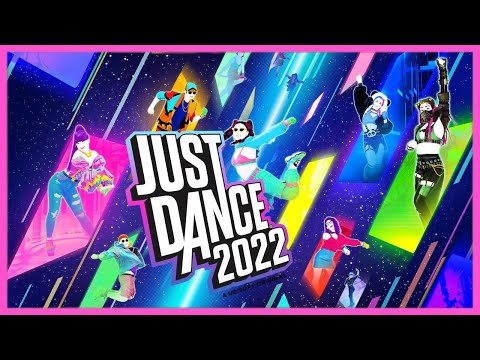 just dance 2022 song list + unlimited