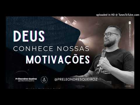 Devocional Deus conhece nossas motivações 31 Ago 23