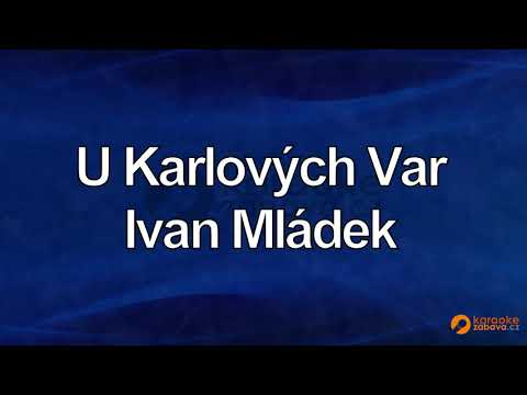 FullHD karaoke U Karlových Var - Ivan Mládek & Jan Mrázek - ukázka