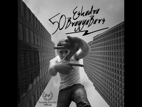 Eskadra - 50BraggaBars