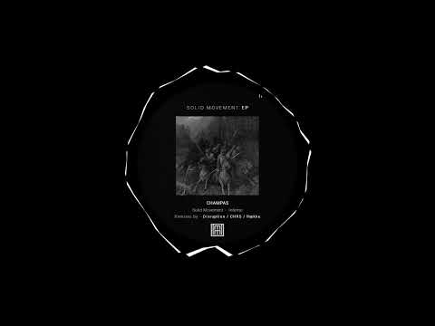 Champas - Solid Movement (Original Mix)