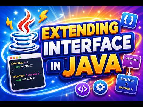 How To Extend Interface In Java Extending Interface In Java