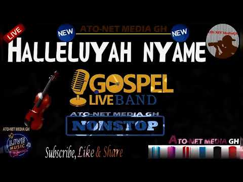 HALLELUYAH🙌NYAME WO YE OHENE👑 AMPA NON-STOP🛑 GOSPEL LIVEBAND🎶 (WITH ✍🖊LYRICS✍🖊) --- [Official Audio]