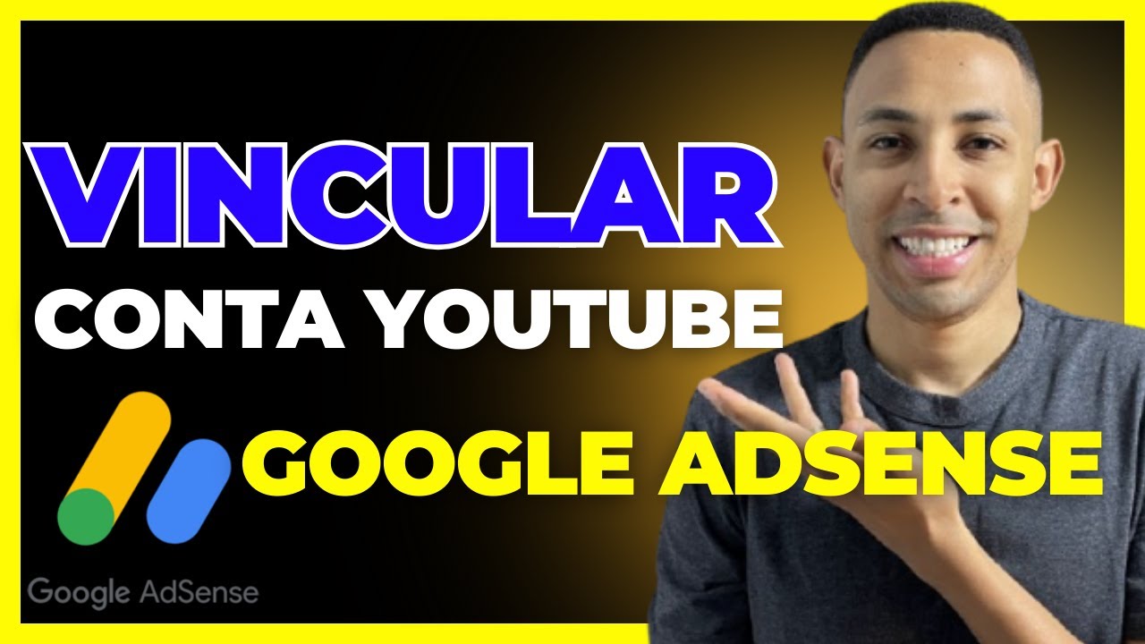 Como VINCULAR O CANAL do YouTube ao Google ADSENSE e Ganhar Dinheiro – Passo a Passo