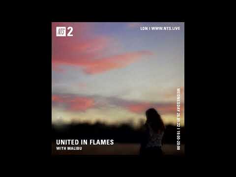 United In Flames w/ Malibu - 26th January 2022