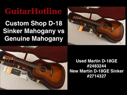 Martin Custom Shop D-18GE Genuine vs Sinker Mahogany Demo Comparison #martinguitar #guitarstore