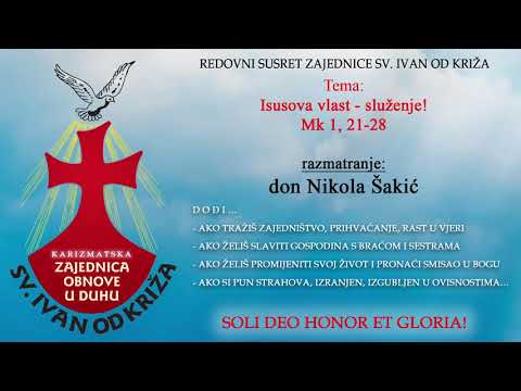 Isusova vlast - služenje, razmatranje don Nikola Šakić