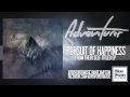 Adventurer - Pursuit of Happiness 
