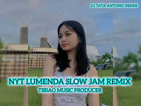 PML SONG BY NYT LUMENDA FOR SLOW JAM REMIX DJ TATA ANTONIO OF TIBIAO MUSIC PRODUCER