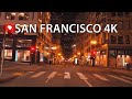 San Francisco 4K Night Drive