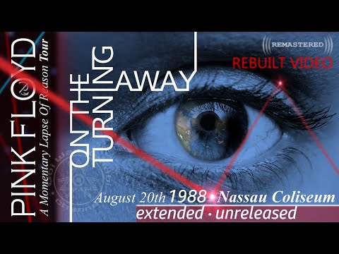 Pink Floyd - On The Turning Away🔹EXTENDED UNRELEASED VERSION🔹REMASTERED🔹DSOT - Nassau 1988 | ML-SUBS