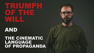 Triumph of the Will and the Cinematic Language of Propaganda