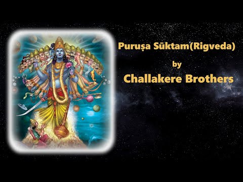 Purusha Suktam(Rigveda) | पुरुष सूक्तम् (ऋग्वेद) | Challakere Brothers