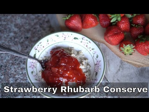 Strawberry Rhubarb Conserve: Homemade Recipe and Canning Guide