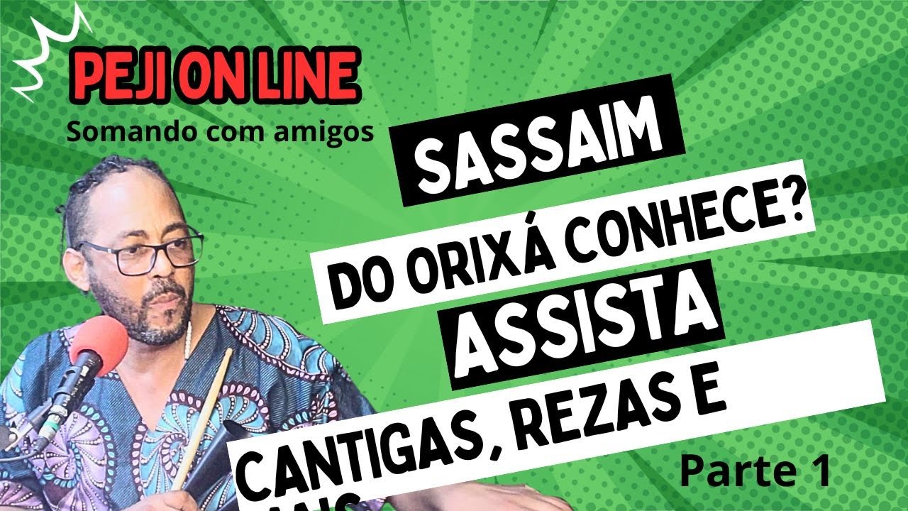 SASSAIM DE SEU ORIXÁ VOCÊ CONHECE? ASSISTA #candomblé #compartilhe @pejiganbessenoficial