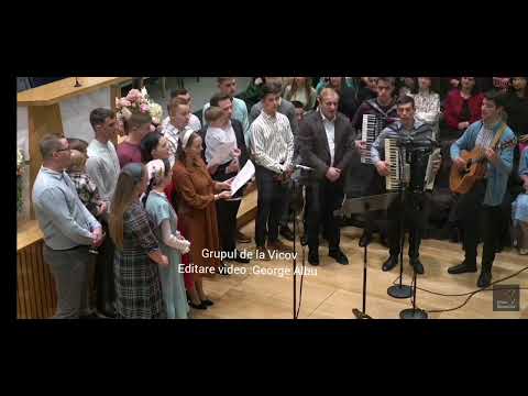 Grupul de la Vicov-O Doamne bun si sfant