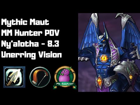 Maut | Mythic Ny'alotha | MM Hunter POV | Unerring Vision 8.3