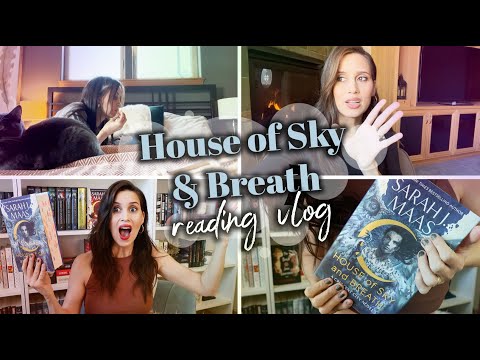 House of Sky and Breath Reading Vlog and Review - SPOILERS