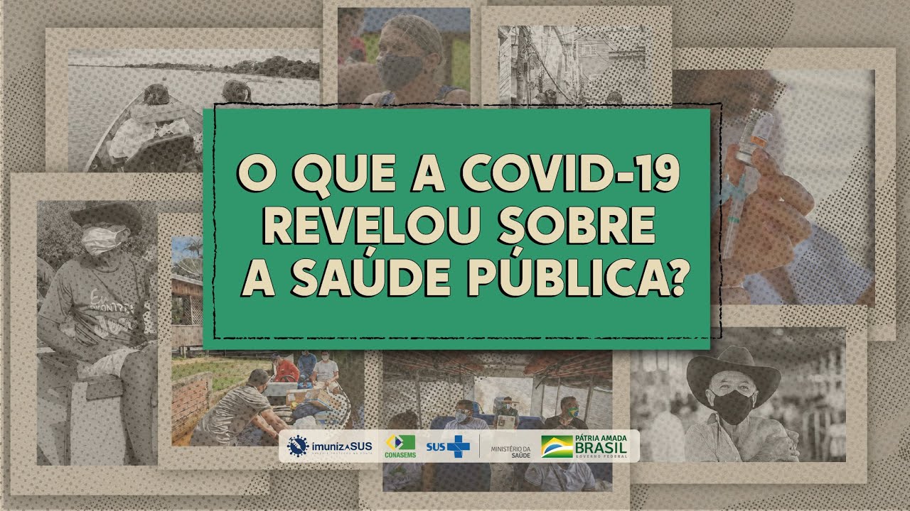 O que a Covid-19 revelou sobre a saúde pública?  [Questão de Saúde - Ep. 5]