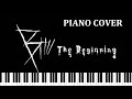 B the beginning ending theme "The perfect world" - Piano cover