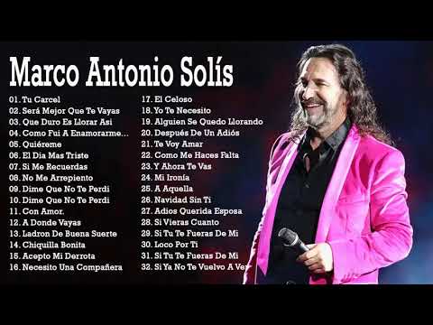 MARCO ANTONIO SOLIS SUS MEJORES CANCIONES 30 GRANDES EXITOS MIX