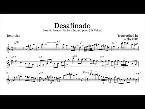 "Desafinado" Tenor Sax Solo Transcription - Darmon Meader (New York Voices)