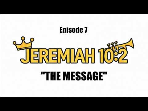 Episode 7 | Jeremiah 10:2 — The Message | Learn Not the Way of the Heathen | Baal or the Most High?