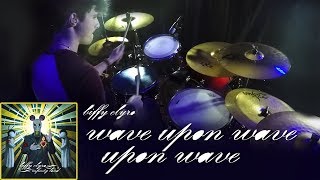 wave upon wave upon wave | biffy clyro | drum cover