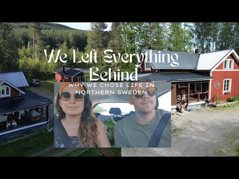 From the Netherlands to Northern Sweden | Why We Left Everything Behind
