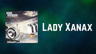 Duran Duran - Lady Xanax (Lyrics)