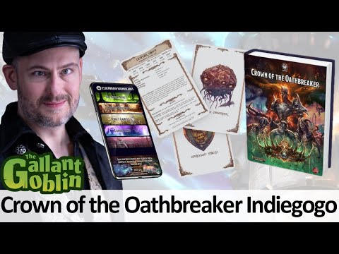 Crown of the Oathbreaker Indiegogo - 5E Adventure, Setting, & More! - Elderbrain
