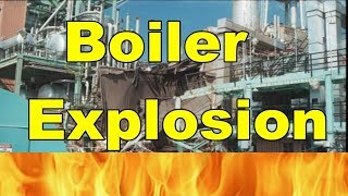 What are Boiler Explosion Causes - (Problems and maintenance ) | أسباب انفجار الغلايات