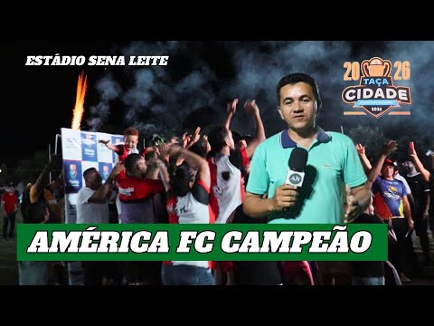 América Fc é o campeão da Taça Cidade 2026 em Altamira do Maranhão