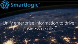 Smartlogic Semaphore; the semantic platform for enterprise information