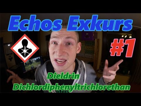 Echos Exkurs #1 - Dreckiges Dutzend, Dieldrin & DDT