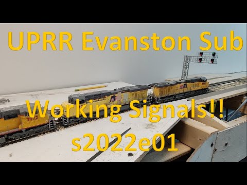 s2022e01 - Working Signals on the HO Scale Union Pacific Railroad Evanston Sub. Operations & Realism