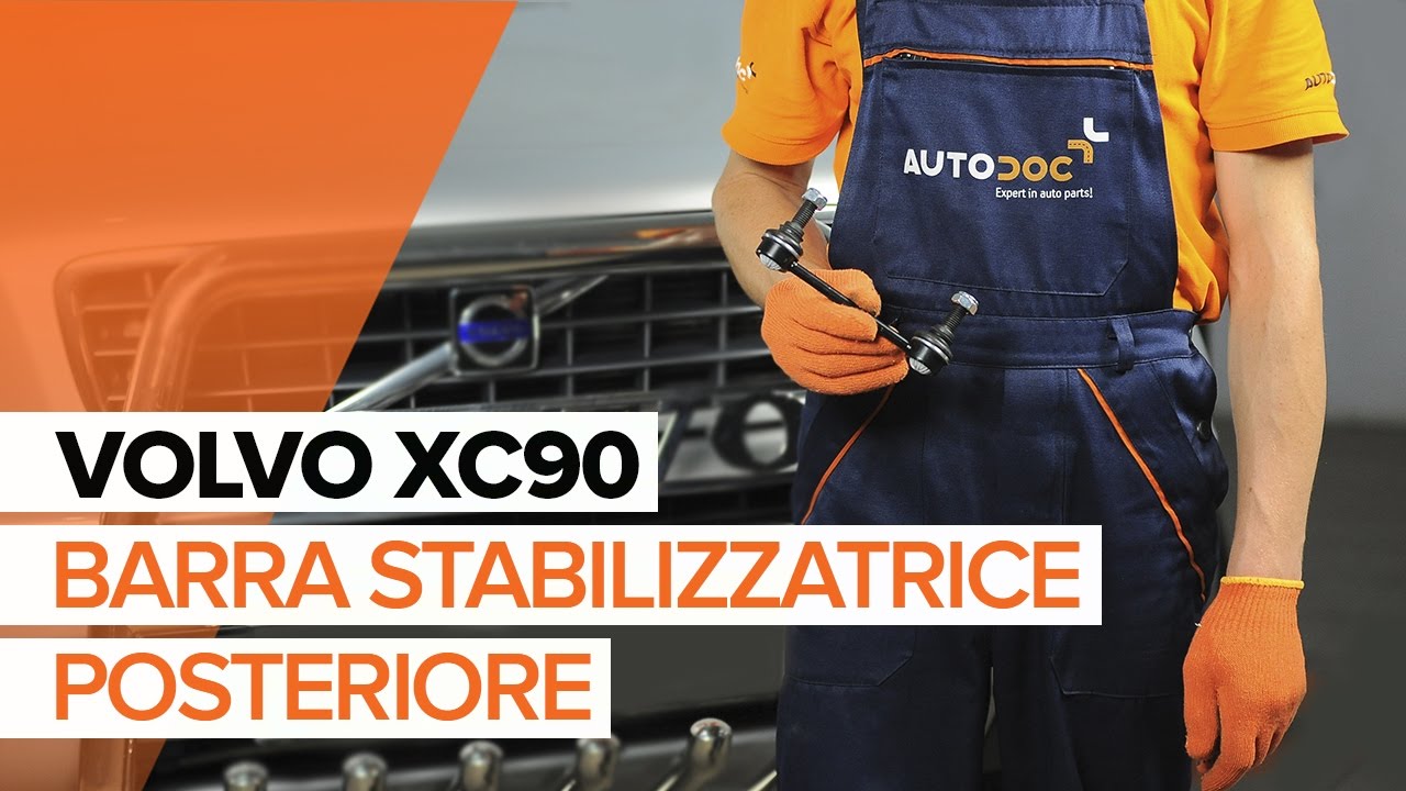 Come cambiare biellette barra stabilizzatrice della parte posteriore su Volvo XC90 1 - Guida alla sostituzione