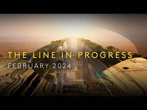 THE LINE in Progress - February 2024