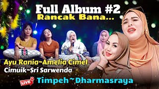 Download lagu FULL ALBUM #2 RANCAK BANA SALUANG DENDANG MINANG AYU RANIA FT AMELIA CIMEL JO KAWAN~KAWAN mp3