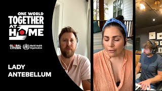 Lady Antebellum Perform "What I'm Leaving For" | One World: Together At Home