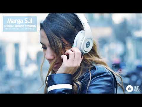 Global House Session (Ibiza LIve Radio)_ Deep House Music Experience by Dj Marga Sol