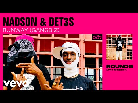 Det3s x Nadson Badson "Runway (Gangbiz)" (Live Performance) | VEVO Round