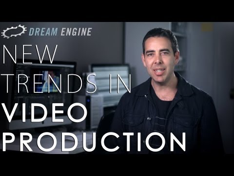 New Trends in Video Production