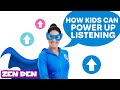 superpower listening cosmic kids zen den mindfulness for kids