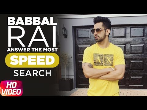 Babbal Rai Answers The Most Search Speed Questions — watch video